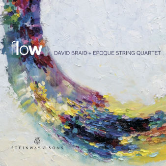 Epoque String Quartet David Braid Flow Album