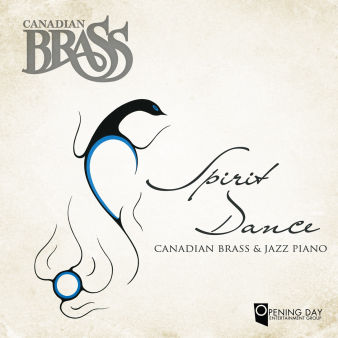 Canadian Brass David Braid Spirit Dance Album